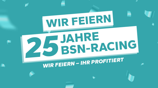 Türkises Werbebild mit Konfetti zur Feier von "25 Jahre BSN-Racing".
